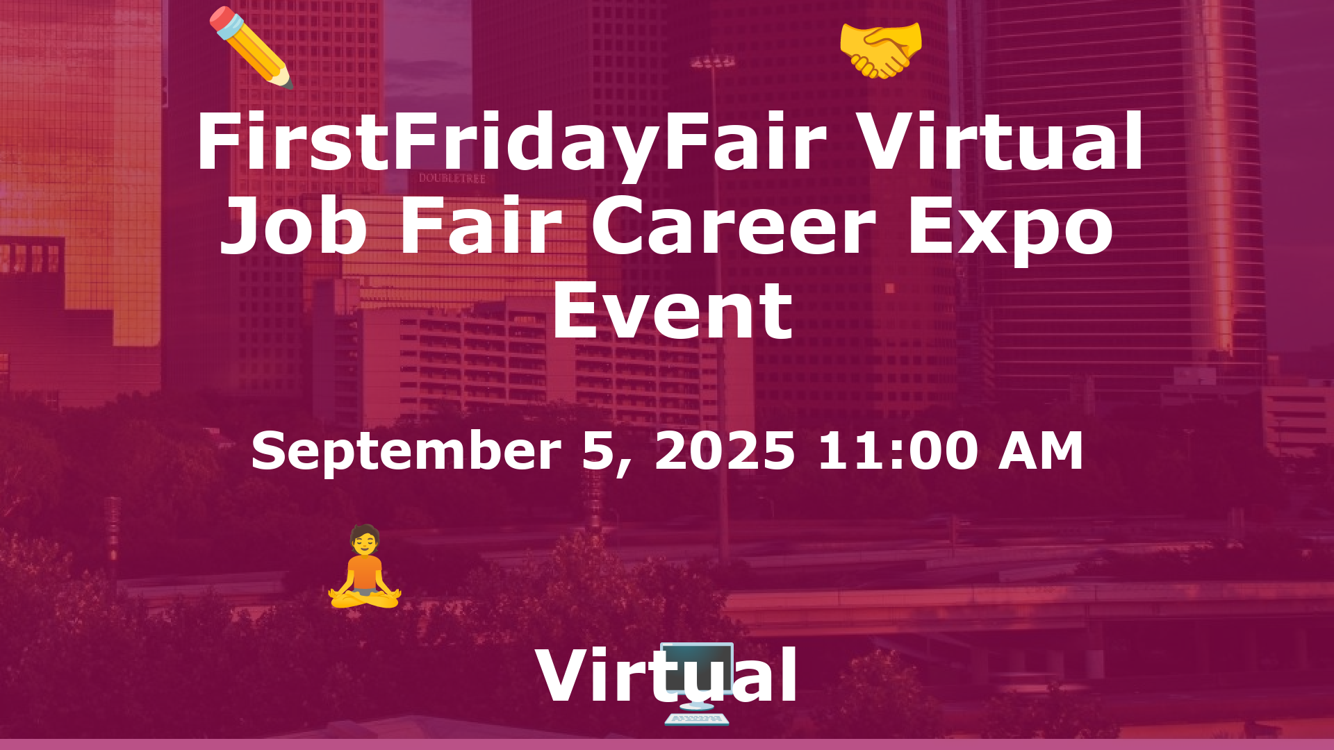 FirstFridayFair Virtual Job Fair Career Expo Event event image